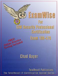 Examwise for Ciw Security Professional: Exam 1d0-470