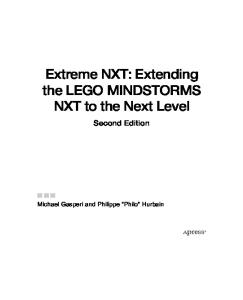 Extreme NXT: Extending  the LEGO MINDSTORMS  NXT to the Next Level