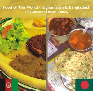 Food of the World: Afghanistan & Bangladesh