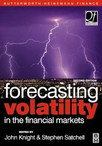 Forecasting Volatility in the Financial Markets, 2nd Edition