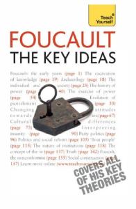 Foucault: The Key Ideas