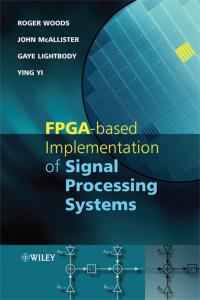 FPGA-based Implementation of Complex Signal Processing System