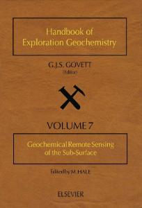 Geochemical Remote Sensing of the Sub-Surface. Volume 7