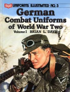 German combat uniforms of World War Two, Volume 1