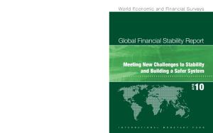 Global Financial Stability Report April 2010: Meeting New Challenges to Stability and Building a Safer System (World Economic and Financial Surveys)