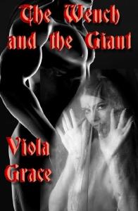 Grace, Viola - The Wench and The Giant