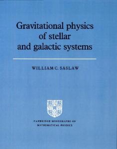 Gravitational Physics of Stellar Systems