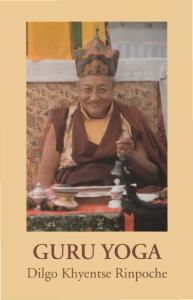 Guru Yoga: According to the Preliminary Practice of Longchen Nyingtik