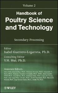 Handbook of Poultry Science and Technology, Secondary Processing (Volume 2)