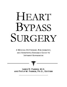 Heart Bypass Surgery: A Medical Dictionary, Bibliography, And Annotated Research Guide To Internet References