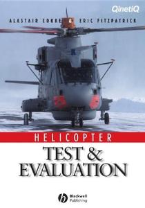 Helicopter Test and Evaluation (Aiaa Education Series)