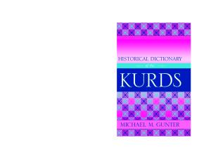 Historical Dictionary of the Kurds (Historical Dictionaries of People and Cultures, No. 1)