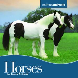 Horses (Animals Animals)