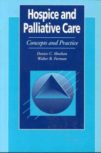 Hospice and palliative care: concepts and practice