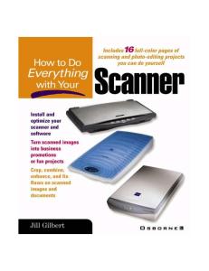 How to do everything with your scanner
