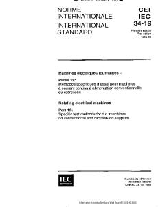 Iec 60034-19-Rotating Electrical Machines-Specific Test Methods For Dc Machines On Conventional And Rectifier-Fed Supplies- - -En-Fr