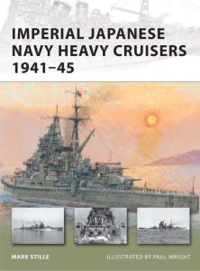 Imperial Japanese Navy Heavy Cruisers 1941-1945 (New Vanguard)