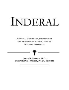 Inderal: A Medical Dictionary, Bibliography, And Annotated Research Guide To Internet References