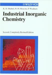 Industrial Inorganic Chemistry, Second, Completely Revised Edition