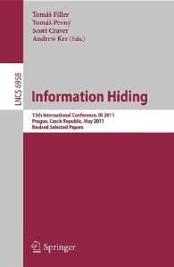 Information Hiding (Lecture Notes in Computer Science)