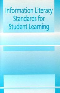 Information literacy standards for student learning