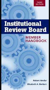 Institutional Review Board: Member Handbook, Third Edition