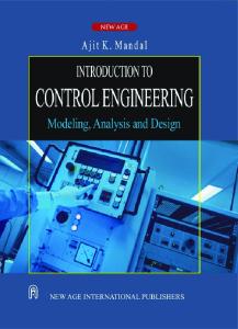 Introduction to Control Engineering ; Modeling, Analysis and Design