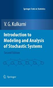 Introduction to modeling and analysis of stochastic systems