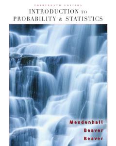 Introduction to Probability and Statistics , Thirteenth Edition