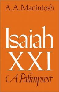Isaiah XXI: A palimpsest