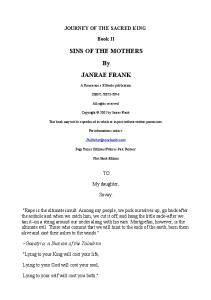 Journey Of The Sacred King Book Ii: Sins Of The Mothers