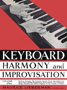 Keyboard Harmony and Improvisation, Volume One