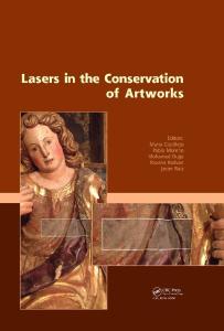 Lasers in the Conservation of Artworks: Proceedings of the International Conference Lacona VII, Madrid, Spain, 17 - 21 September 2007