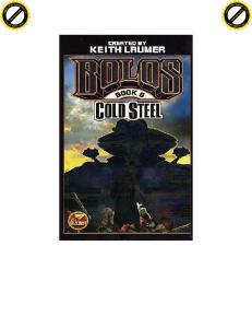 Laumer, Keith - Bolos 06 - Cold Steel