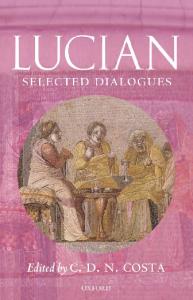 Lucian: Selected Dialogues (Oxford World's Classics)