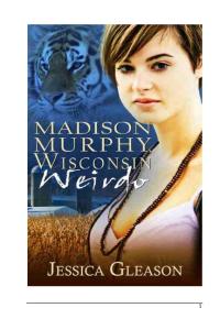 Madison Murphy, Wisconsin Weirdo