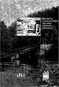 Manual on scour at bridges and other hydraulic structures