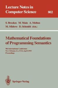 Mathematical Foundations of Programming Semantics: 7th International Conference, Pittsburgh, PA, USA, March 25-28, 1991. Proceedings