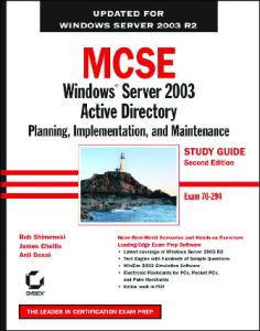MCSE: Windows Server 2003 active directory planning, implementation, and maintenance: study guide