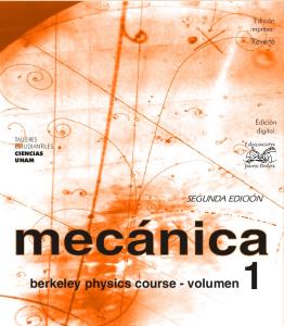 Mecanica - (Berkeley physics course) volume 1