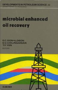 Microbial Enhanced Oil Recovery (Developments in Petroleum Science, No. 22)