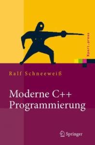 Moderne C++ Programmierung: Klassen, Templates, Design Patterns (Xpert.Press)