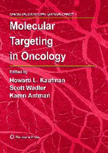 Molecular Targeting in Oncology (Cancer Drug Discovery and Development)