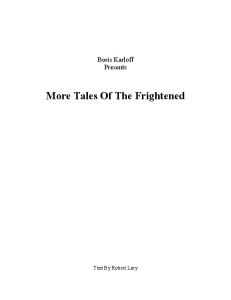 More Tales of the Frightened