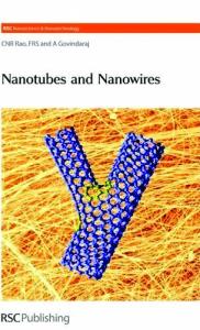 Nanotubes and Nanowires (RSC Nanoscience and Nanotechnology)