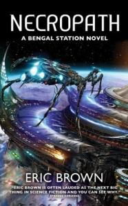 Necropath: Book One of the Bengal Station Trilogy