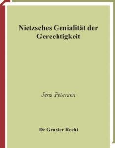 Nietzsches Genialitat der Gerechtigkeit (German Edition)