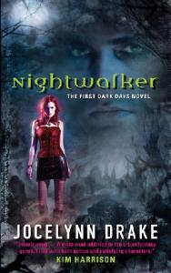 Nightwalker (Dark Days, Book 1)