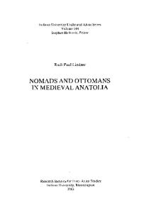 Nomads and Ottomans in Medieval Anatolia (Uralic and Altaic Series)