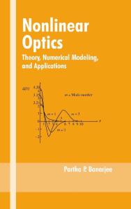 Nonlinear optics: theory, numerical modeling, and applications